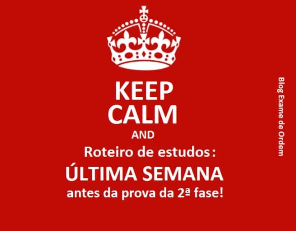 Roteiro de estudos: uma semana para a prova da OAB!