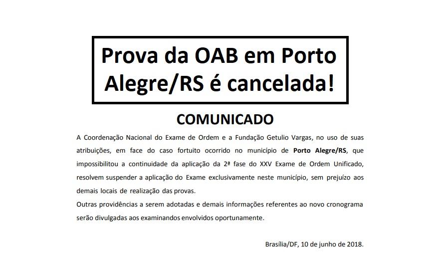 Prova da OAB em Porto Alegre  cancelada! 