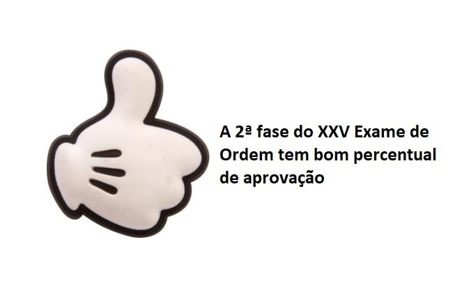 A 2 fase do XXV Exame de Ordem tem bom percentual de aprovao