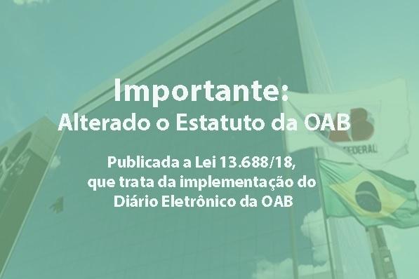 Importante: Alterado o Estatuto da OAB