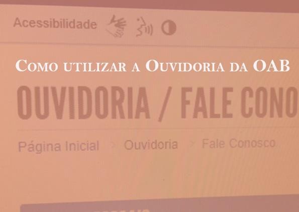 Utilizando a Ouvidoria da OAB para reverter a reprovao no XXV Exame de Ordem