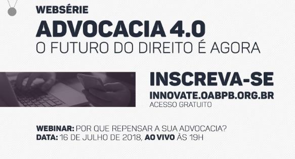 Advocacia 4.0 - Webnrios sobre o futuro do Direito