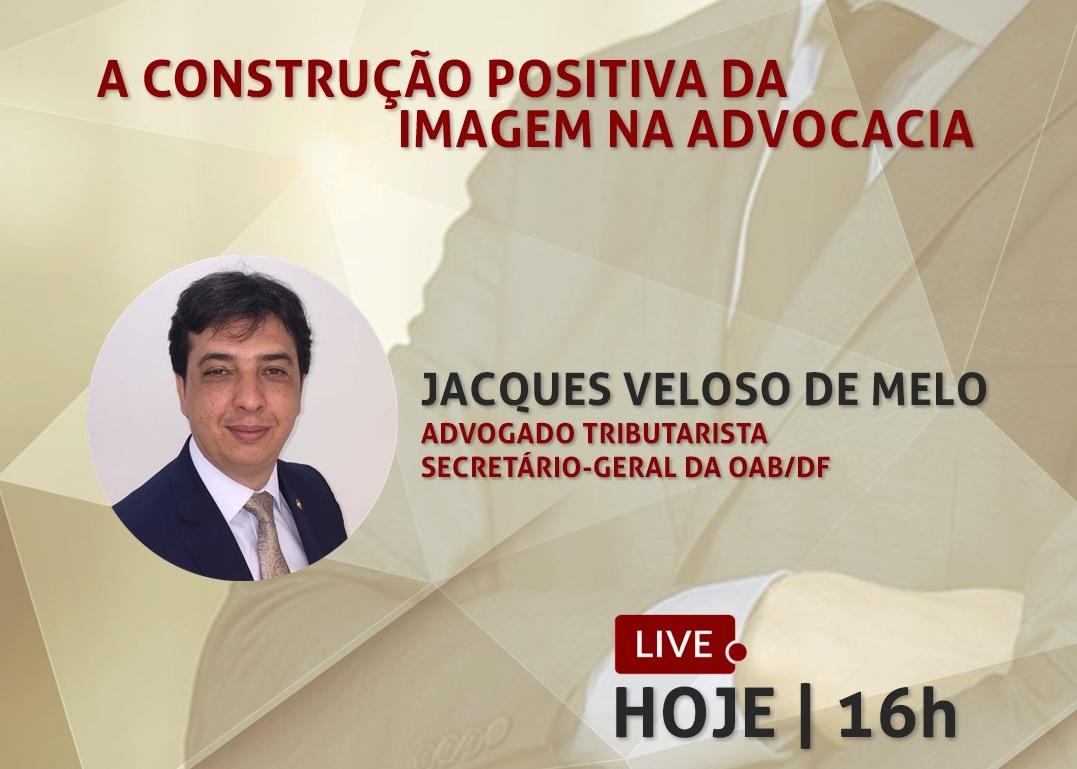 Live hoje: A Construo Positiva da Imagem na Advocacia