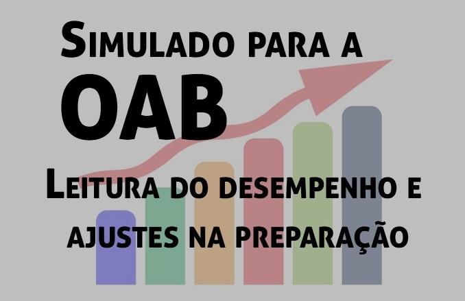 Simulado OAB: Leitura do desempenho e ajustes na preparao