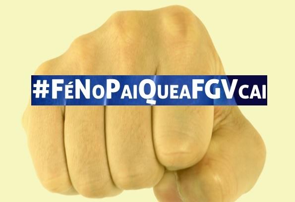 F no Pai que a FGV cai!