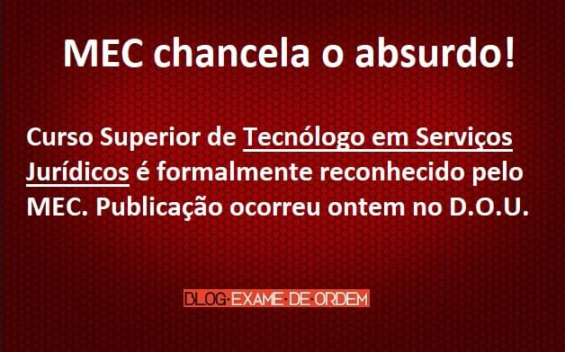 Curso Superior de Tecnlogo em Servios Jurdicos  reconhecido pelo MEC