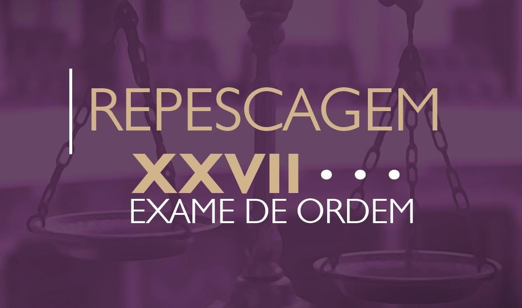 Lanados os cursos de Repescagem para o XXVII Exame de Ordem
