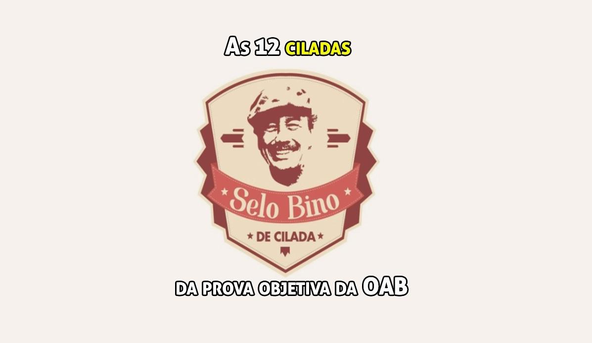 As 12 ciladas da prova objetiva da OAB