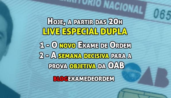 Hoje, 20h, live especial: A semana da prova e as mudanas no Exame de Ordem