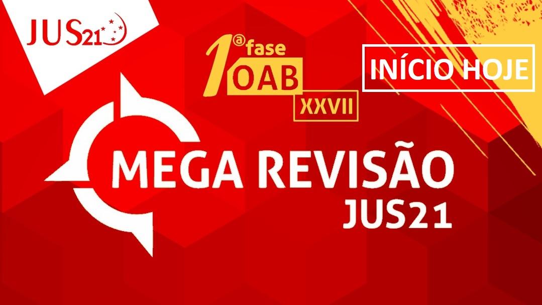 Hoje tem Mega Reviso de Direito Administrativo