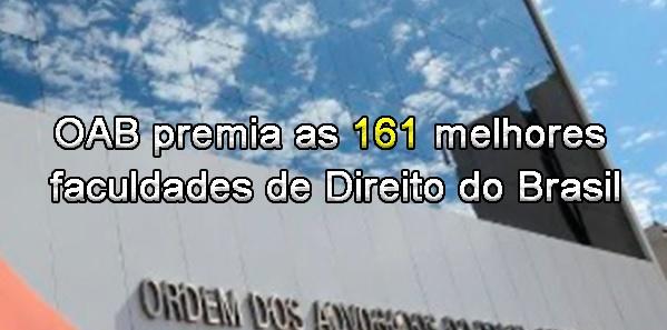 OAB premia as 161 melhores faculdades de Direito do Brasil