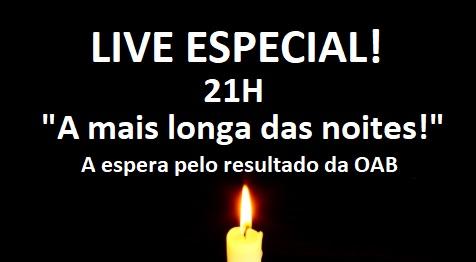 Live especial hoje: a mais longa das noites!