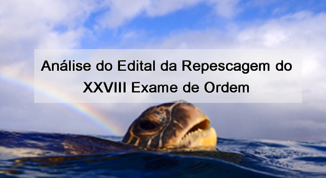 Vdeo: Anlise do Edital da Repescagem