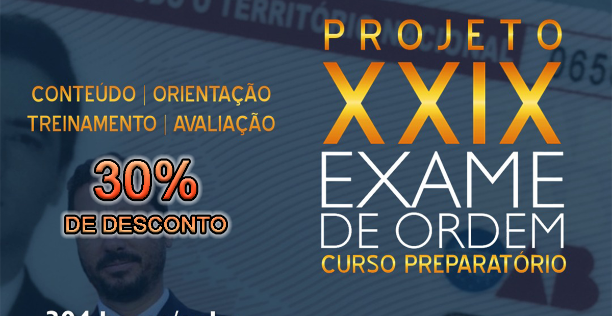 MEGA Promoo Jus21: Projeto XIX Exame de Ordem com 30% de desconto!