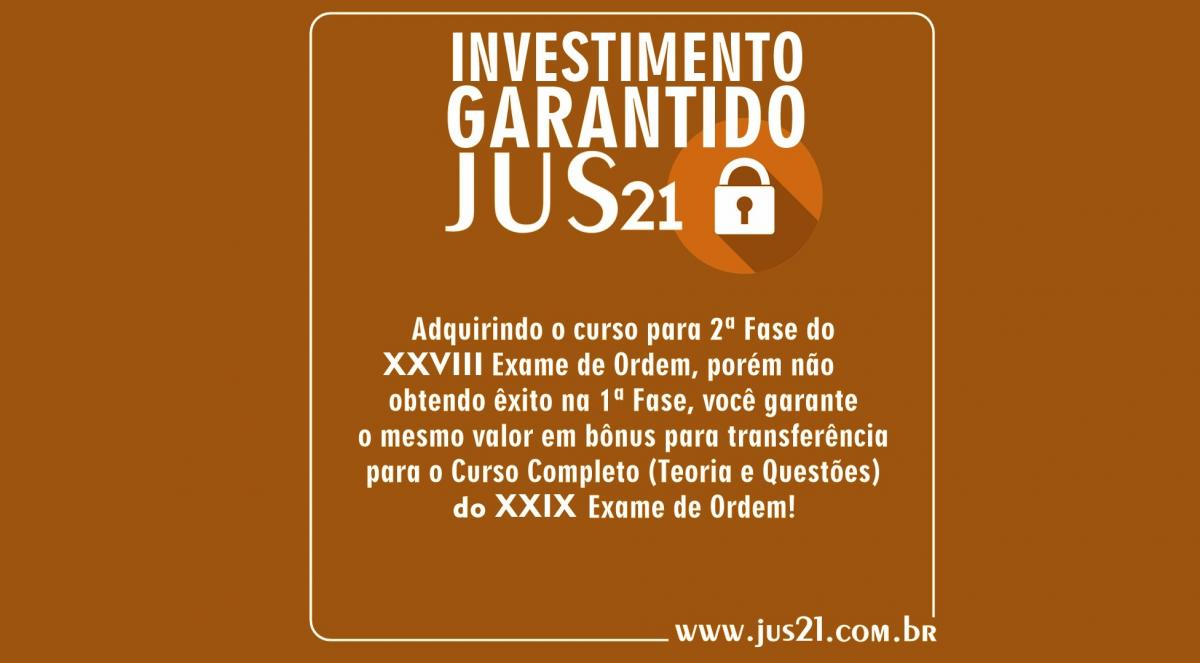 Investimento Garantido Jus21 - O seu investimento na OAB assegurado!