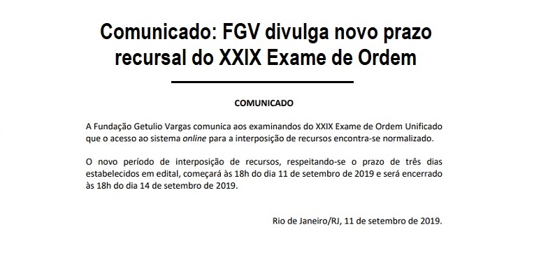 Comunicado: FGV divulga novo prazo recursal do XXIX Exame de Ordem