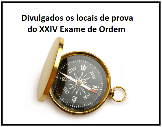 Divulgados os locais de prova do XXIV Exame de Ordem